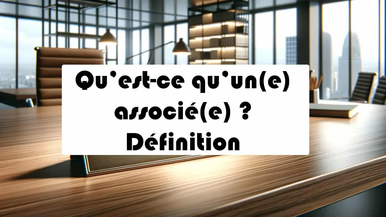 qu est ce qu un associe