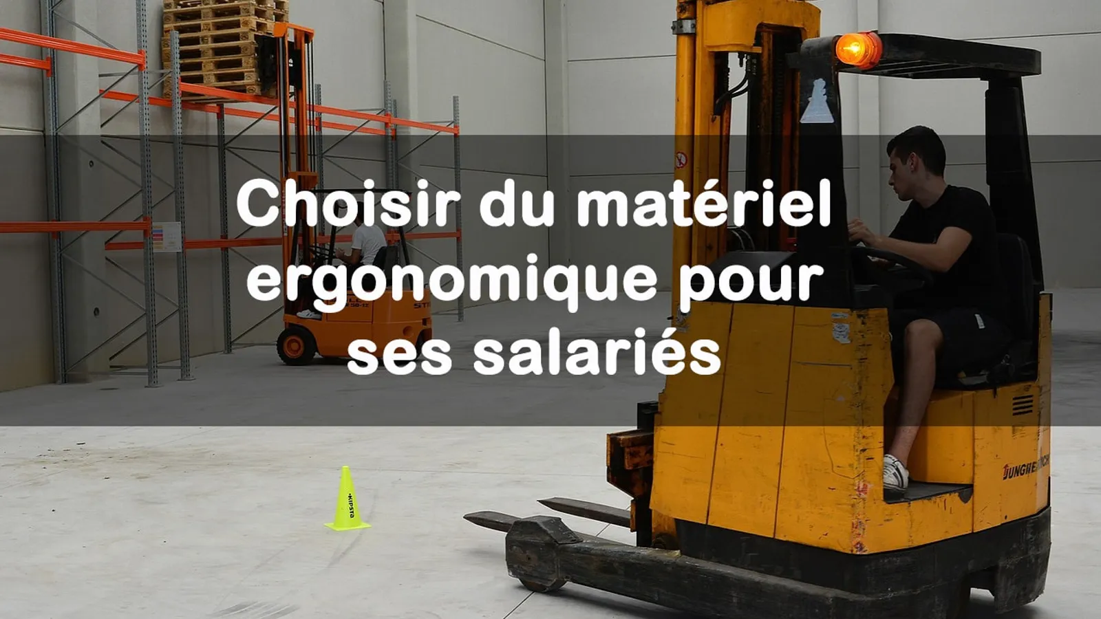 choisir du matériel ergonomique pour ses salariés