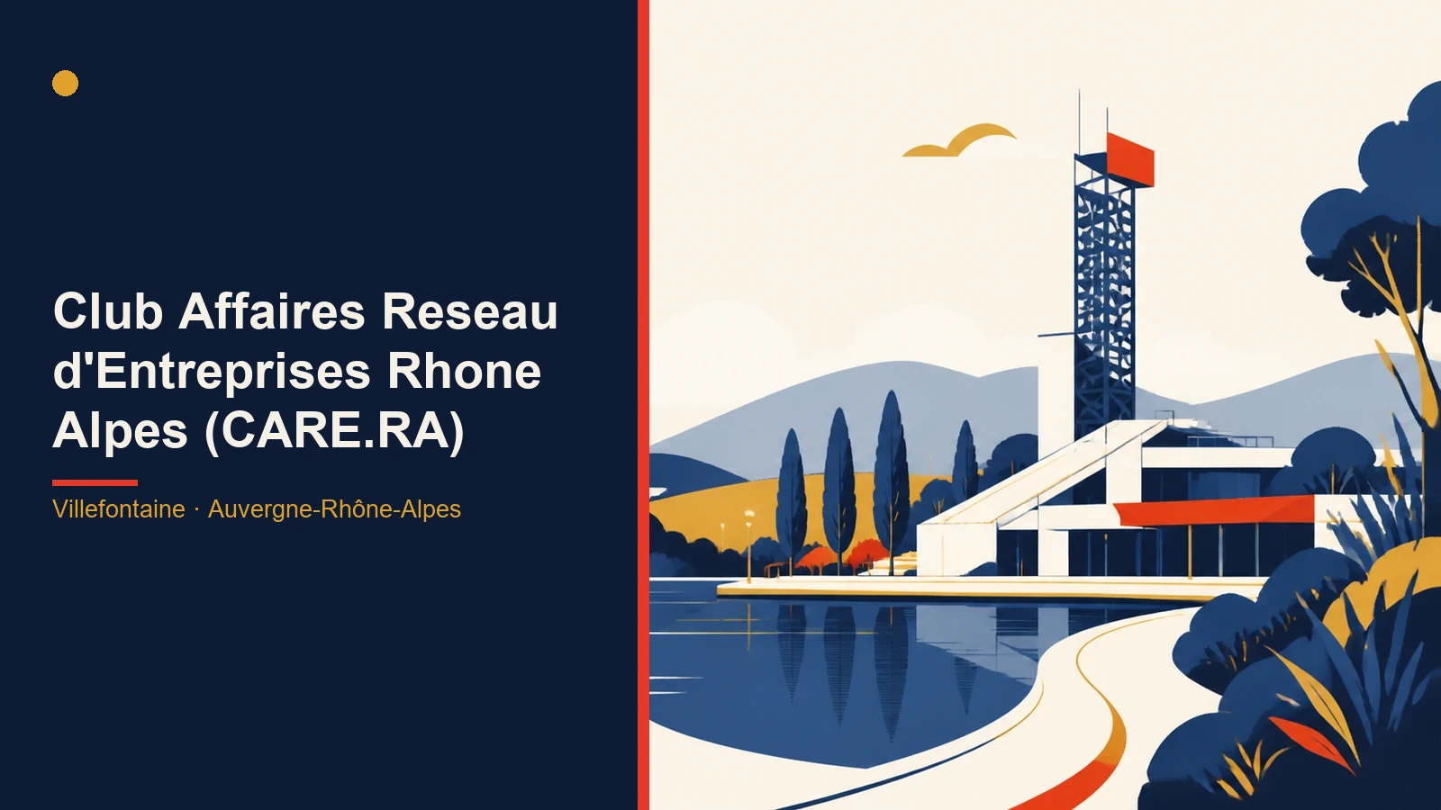 Club Affaires Reseau d'Entreprises Rhone Alpes (CARE.RA)