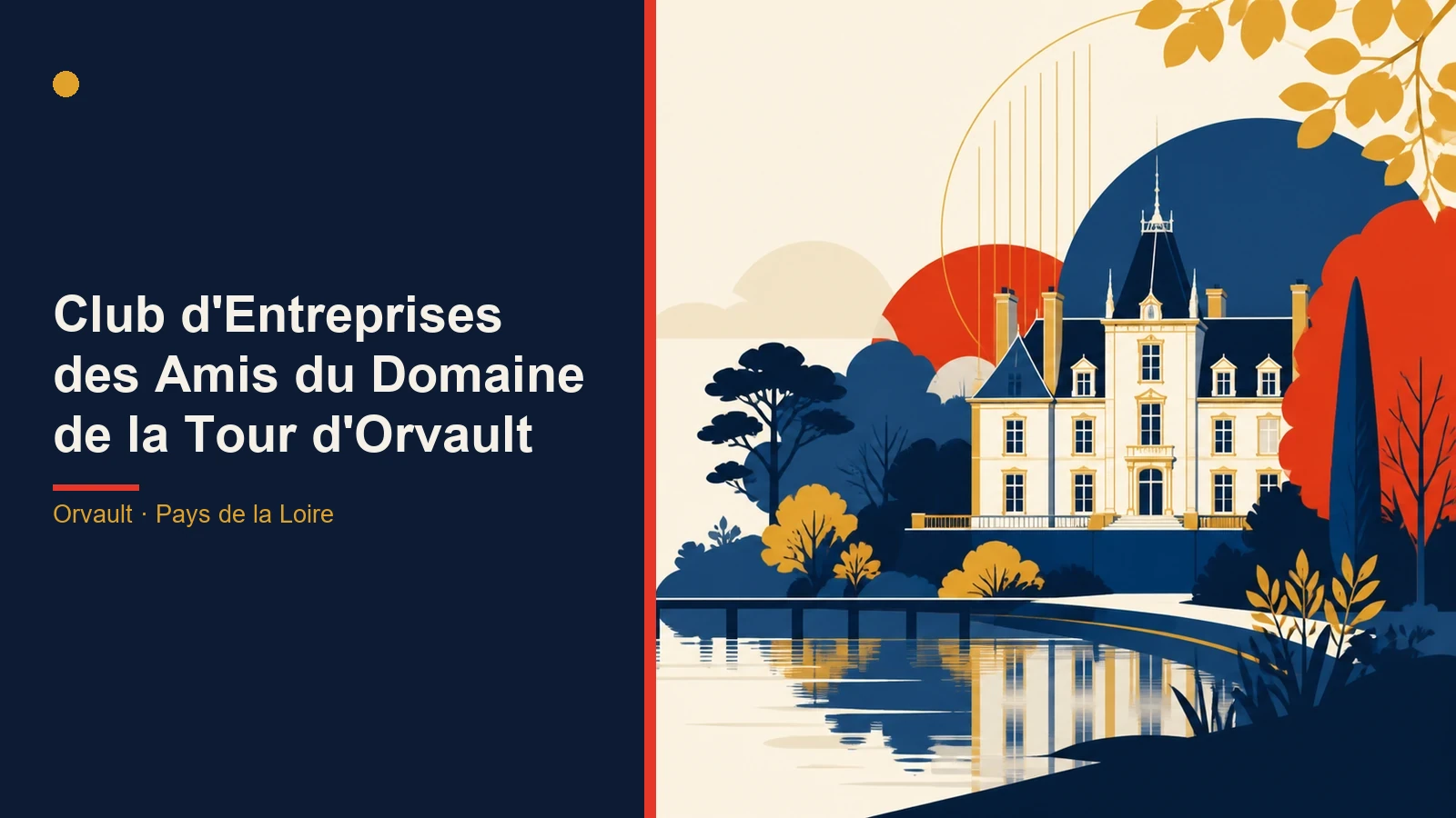 Club d'Entreprises des Amis du Domaine de la Tour d'Orvault