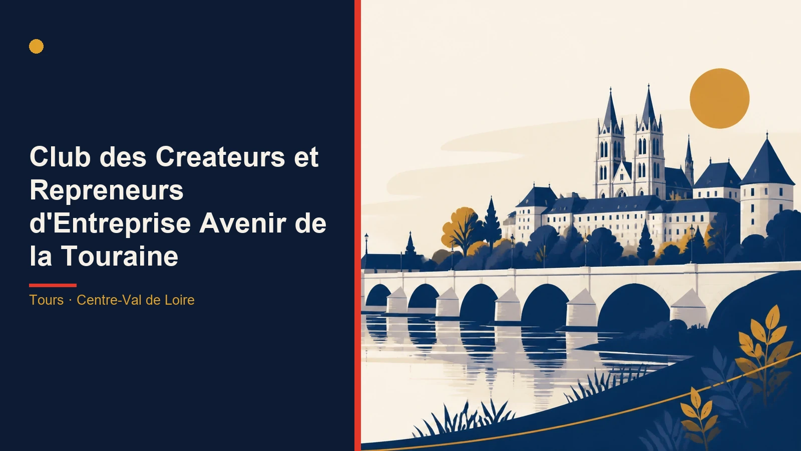 Club des Createurs et Repreneurs d'Entreprise Avenir de la Touraine