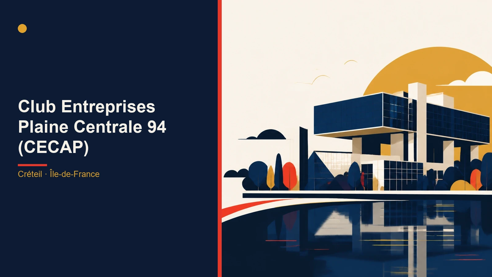 Club Entreprises Plaine Centrale 94 (CECAP)
