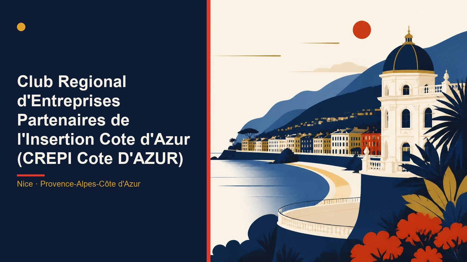 Club Regional d'Entreprises Partenaires de l'Insertion Cote d'Azur (CREPI Cote D'AZUR)