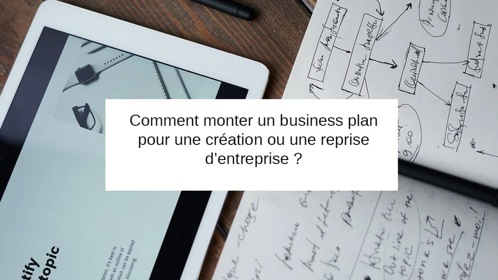 comment monter un business plan