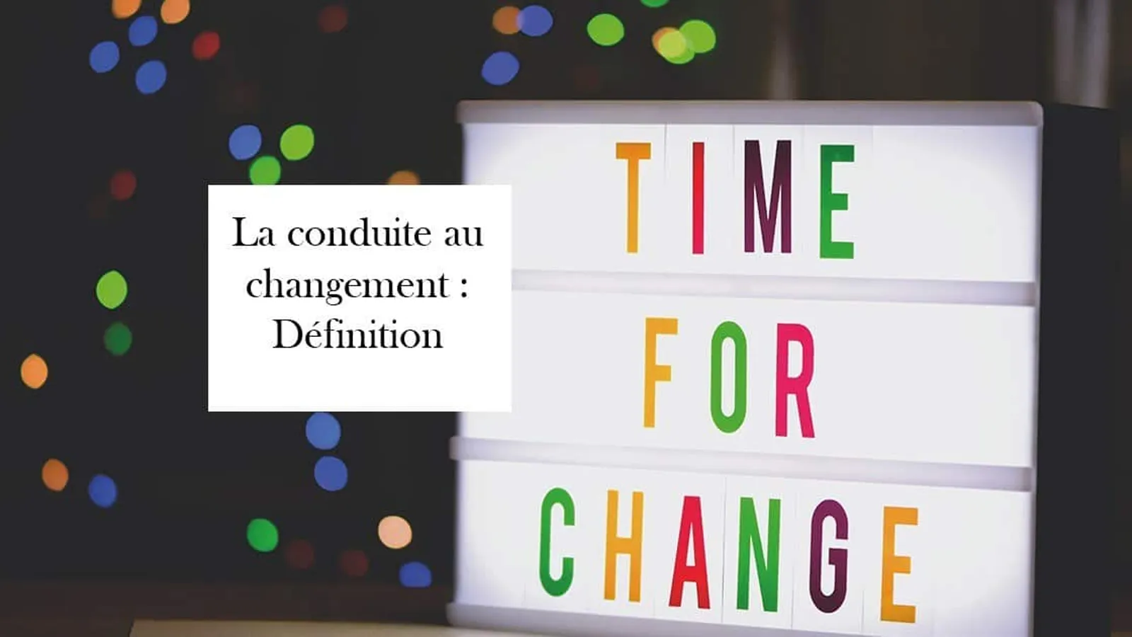 gestion consuite au changement definition