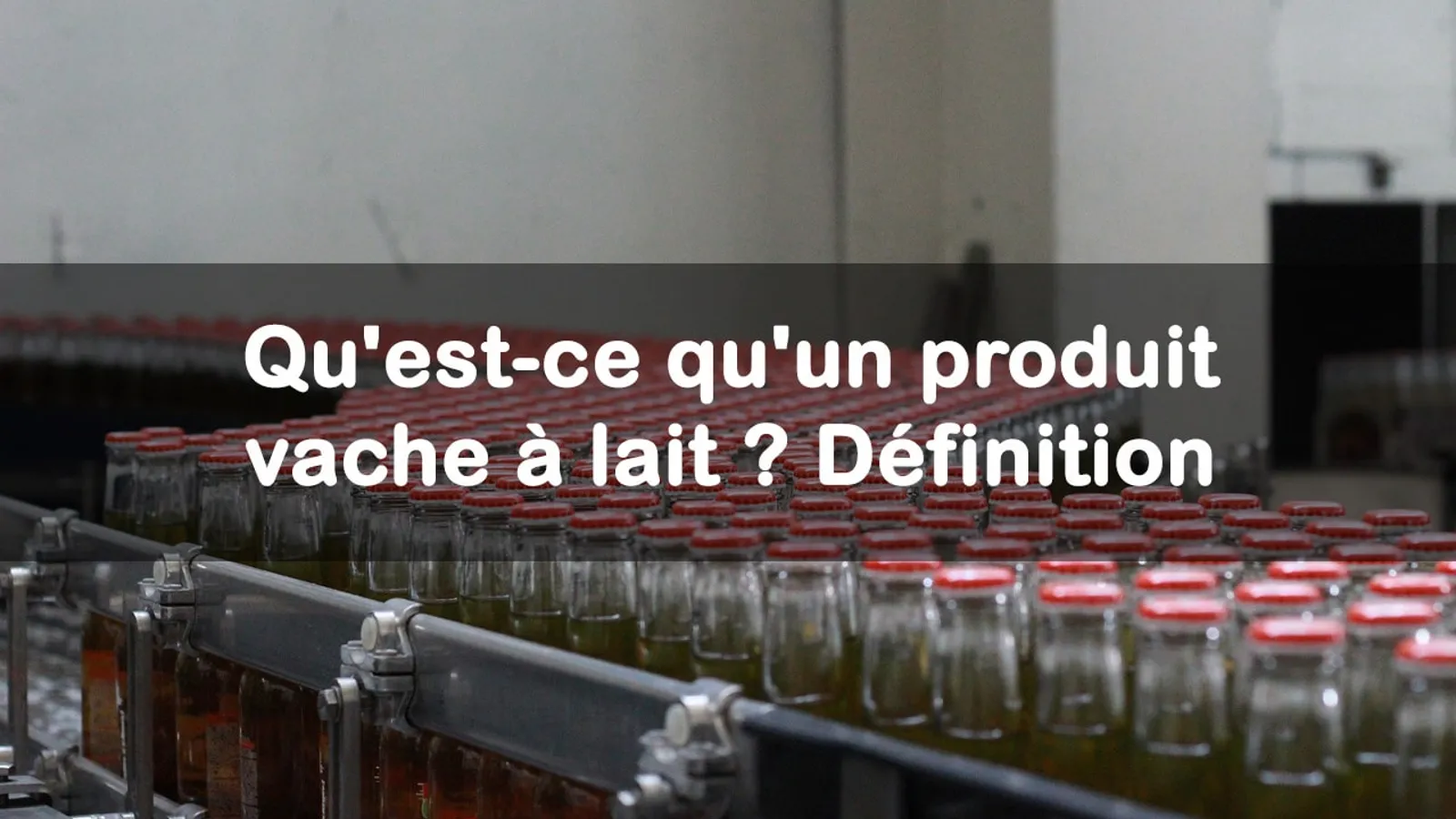 produit vache a lait