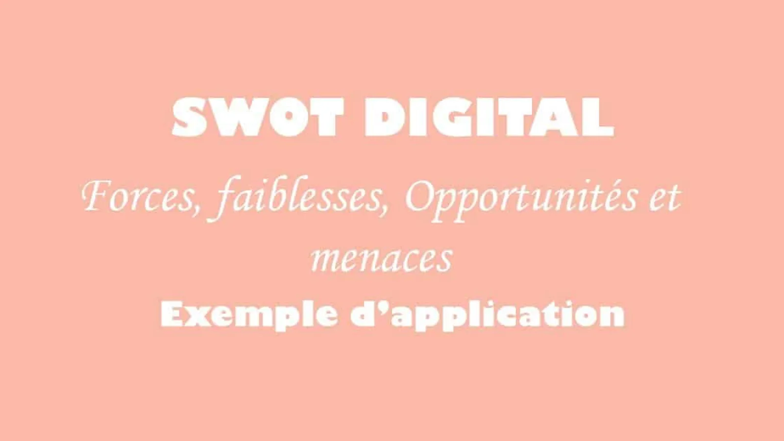 swot digital exemple