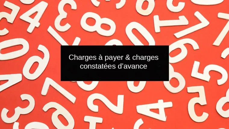 charges a payer et charges constatees d avance