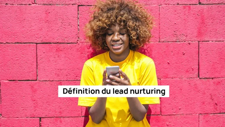 definition du lead nurturing