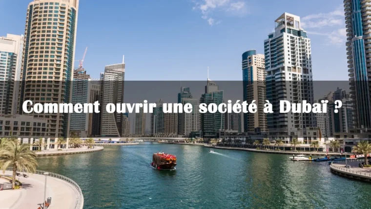 ouvrir une societe a dubai