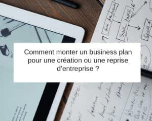 comment monter un business plan