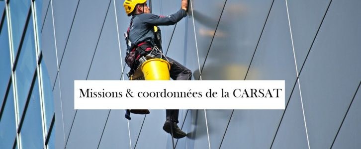 Qu’est-ce que la CARSAT ? Quelles sont ses missions ? Comment la contacter ?