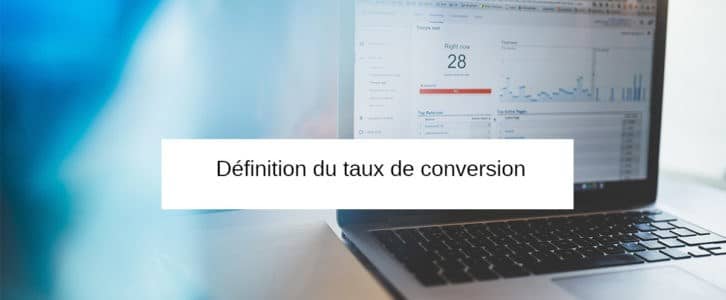 Qu’est-ce que le taux de conversion ? Définition de ce KPI