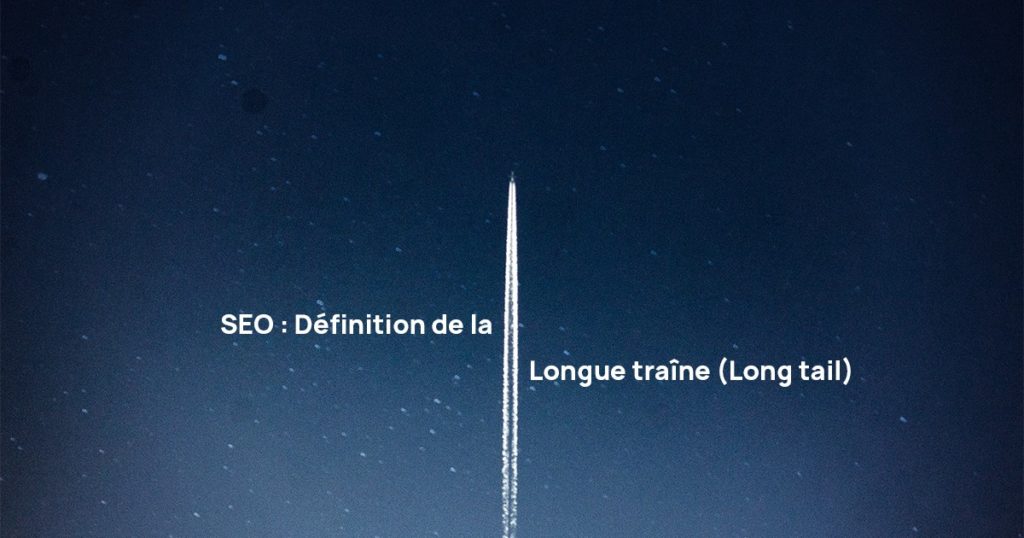 longue traine definition