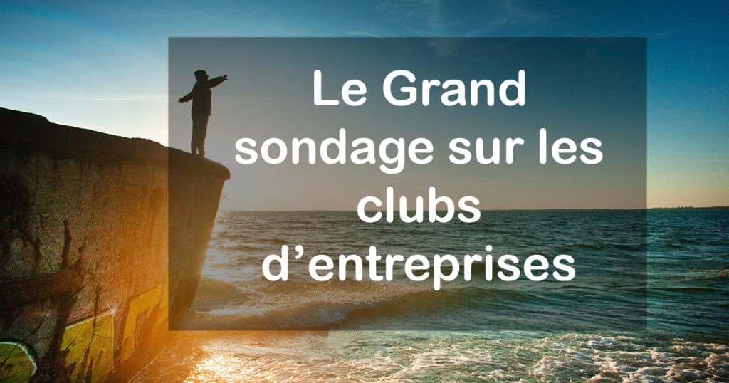 grand sondage club d entreprise