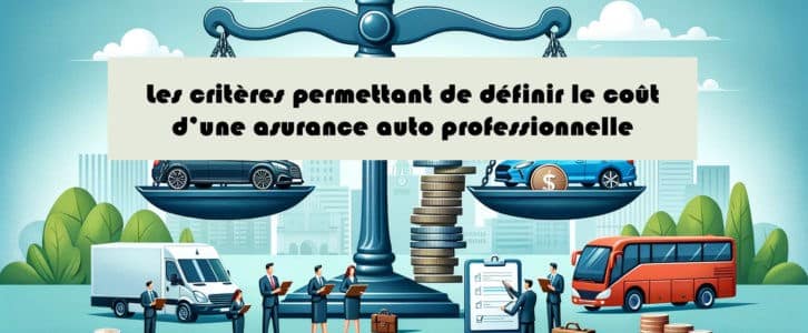 Comment est déterminé le coût de votre prime d’assurance auto professionnelle ?