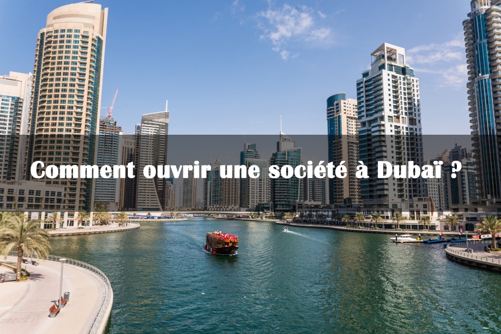 ouvrir une societe a dubai
